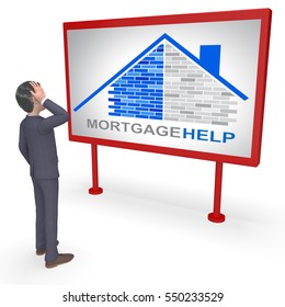 Mortgage Help Character Representing Home Finances And Financial 3d Rendering