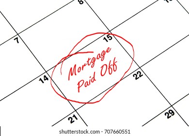 Mortgage Paid Off Circled On A Calendar In Red