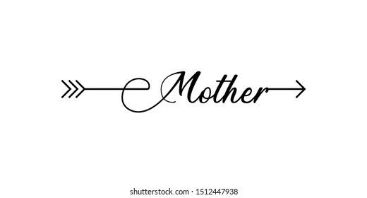 Mother writing and arrow hand draw word  Element word in arrow style