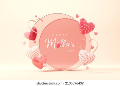 Mother's Day Concept. 3d Red And Pink Hearts Symbol With Glass Circle Frame With Happy Mother's Day. 3d Render.