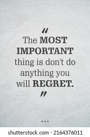 2,088 Regret quotes Images, Stock Photos & Vectors | Shutterstock