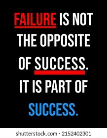 Motivational Inspirational Quotes Failure Not Opposite Stock ...