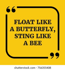 Motivational Quote Float Like Butterfly Sting Stock Illustration