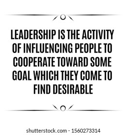 Motivational Quotes Leadership Activity Influencing People Stock ...