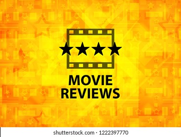 Movie Reviews Isolated On Yellow Background Abstract Illustration