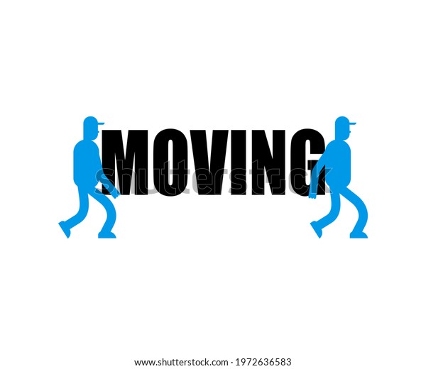 Moving service logo Delivery\
sign. Two Movers. Porters carry symbol. Loader mover man holding.\
