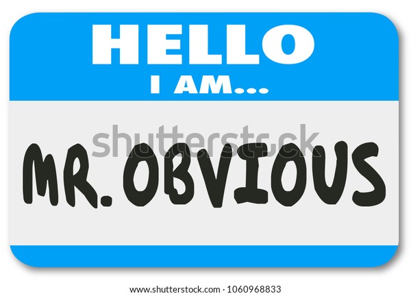 Mr Obvious Hello Name Sticker のイラスト素材