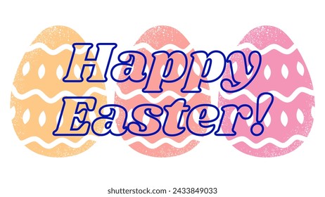 Multicolored easter eggs with a dark blue inscription Happy Easter on top of it