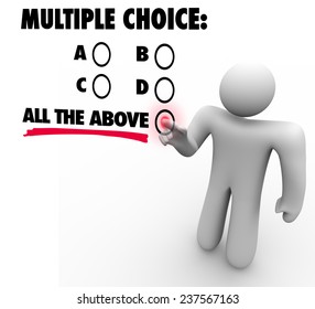 Multiple Choice Words On A Touch Screen Or Wall And A Man Selecting The Option For All The Above In Uncertainty Or Guess Because He Doesn't Know The Answer