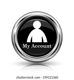 My Account Icon. Metallic Internet Button On White Background. 