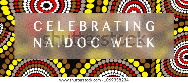 Naidoc National Aboriginal Islander Day Observance Stock Illustration ...