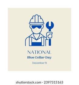 National Blue Collar Day is on December 8. Very attractive illustration design used for printings, cards, promotions, advertising, background, banners, social media, and different purposes. - Powered by Shutterstock