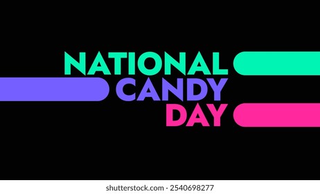 National Candy Day colorful text typography on a white or black background banner illustration great for wishing and celebrating Happy National Candy Day - Powered by Shutterstock