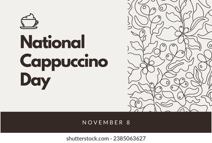 National Cappuccino Day is on November 8. Very attractive illustration design used for printings, cards, promotions, advertising, background, banners, social media, and different purposes. - Powered by Shutterstock