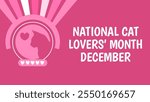 National Cat Lovers’ Month web banner design illustration 