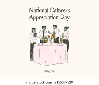 National Caterers Appreciation Day 24th of May. Very attractive and elegant illustration design. - Powered by Shutterstock