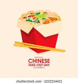 National Chinese Take-Out Day Illustration. Chinese Food Take Out Box With Noodles, Chicken Meat And Vegetables Icon. Delicious Asian Food Design Element. November 5. Important Day