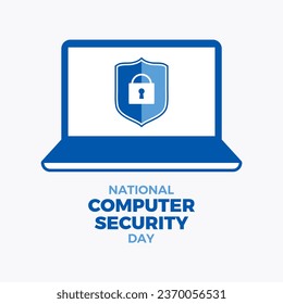 National Computer Security Day illustration. Protected computer with shield and lock icon. November 30. Important day - Powered by Shutterstock - Get 15% off with code: PIKWIZARD15