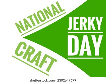 national craft jerky day text design illustration - Powered by Shutterstock