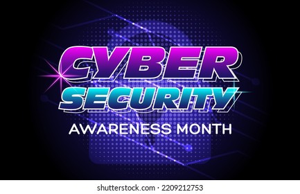 National Cyber Security Awareness Month (NCSAM) in October. Is a collaboration between government and private industry to raise awareness about digital security. - Powered by Shutterstock