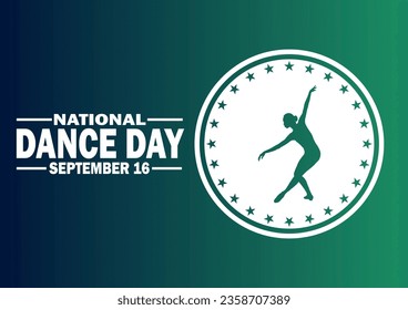 National Dance Day. September 16. Holiday concept. Template for background, banner, card, poster with text inscription. illustration. - Powered by Shutterstock