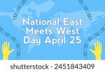 National East Meets West Day web banner design 