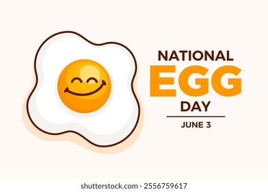 National Egg Day poster illustration. Happy fried egg cartoon character. Smiling fried egg icon. Template for background, banner, card. June 3 each year. Important day - Powered by Shutterstock