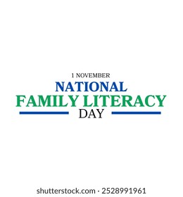 National Family Literacy Day. november 1st - Powered by Shutterstock