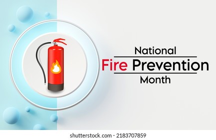 National Fire Prevention Month Is Observed Every Year In October, To Raise Fire Safety Awareness, And Help Ensure Our Home And Family Is Protected. 3D Rendering