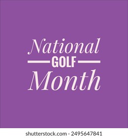 national golf month text design illustration  - Powered by Shutterstock