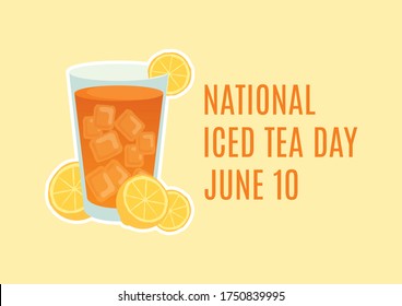 National Iced Tea Day Illustration. Glass Of Tea With Ice And Lemons Illustration. Ice Tea Icon. Iced Tea Day Poster, June 10. Important Day