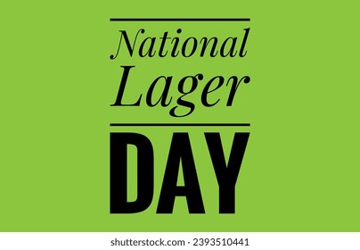 National lager day  text design illustration - Powered by Shutterstock