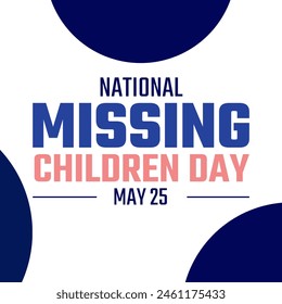 National Missing Children’s Day. Design suitable for greeting card poster and banner backdrop - Powered by Shutterstock