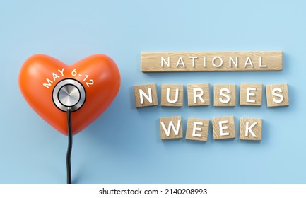National Nurses Week is observed in United states form 6th to 12th May of each year, to mark the contributions that nurses make to society. 3D Rendering