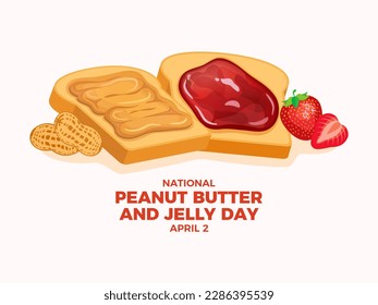 National Peanut Butter   Jelly Day illustration  Toasted bread and peanut butter   strawberry jam icon  Sandwich and jelly   peanut butter drawing  April 2 each year  Important day