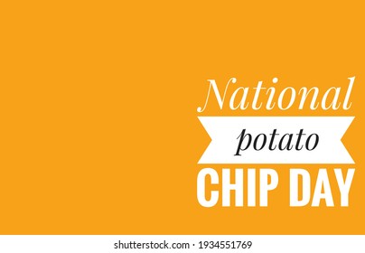 National Potato Chip Day Text Design  Colour