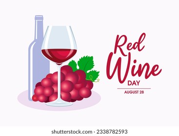 National Red Wine Day illustration. Glass of red wine, bottle and bunch of grapes still life drawing. August 3 every year. Important day - Powered by Shutterstock