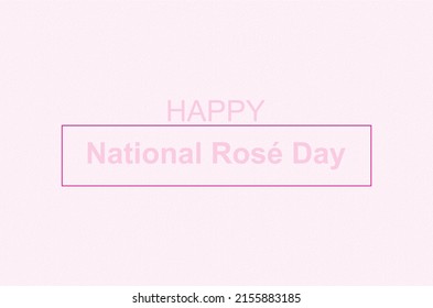 National Rose Day, 11 June, Greeting In Lovely Pink Illustration.