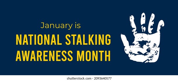 National Stalking Awareness Month. Illustration On Dark Blue Background