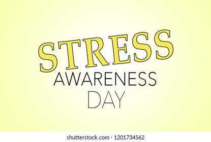 National Stress Awareness Day, Annual Awareness Observance Reminder