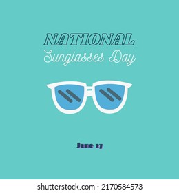 National Sunglasses Day on June 27. Very attractive and elegant illustration design used for multiple purposes. - Powered by Shutterstock