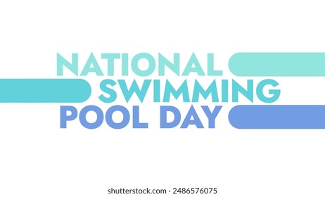 National Swimming Pool Day colorful text typography on white or black background banner illustration great for wishing and celebrating National Swimming Pool Day in july - Powered by Shutterstock