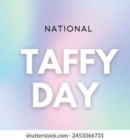 National Taffy Day. cartoon style greeting card, illustration with colorful candy seamless pattern. May 23. - Powered by Shutterstock