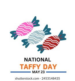 National Taffy Day greeting card, illustration with colorful candy seamless pattern. May 23. - Powered by Shutterstock