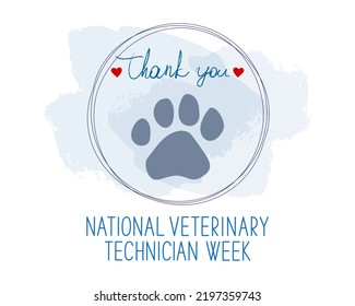 National Veterinary Technician Week. Vet Tech Appreciation Week Concept. Red Heart, Dog Paw Ant Text Thank You On White Background. 