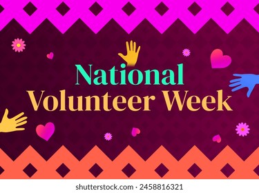 National Volunteer Week Wallpaper background with border shapes and text in the center. The week is observed to celebrate and thank volunteers - Powered by Shutterstock