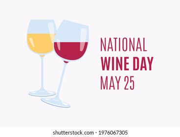 National Wine Day illustration. Glass of red and white wine icon. Wine Day Poster, May 25. Important day - Powered by Shutterstock