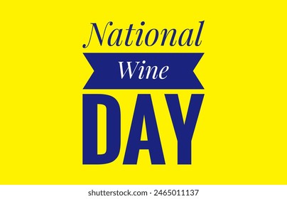 National wine day text design illustrations - Powered by Shutterstock