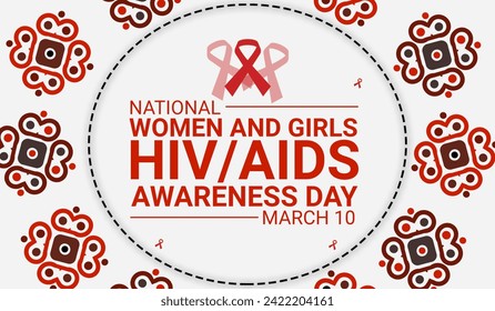 National Women and Girls HIV, AIDS Awareness Day. March 10. Holiday concept. Template for background, banner, card, poster with text inscription. - Powered by Shutterstock