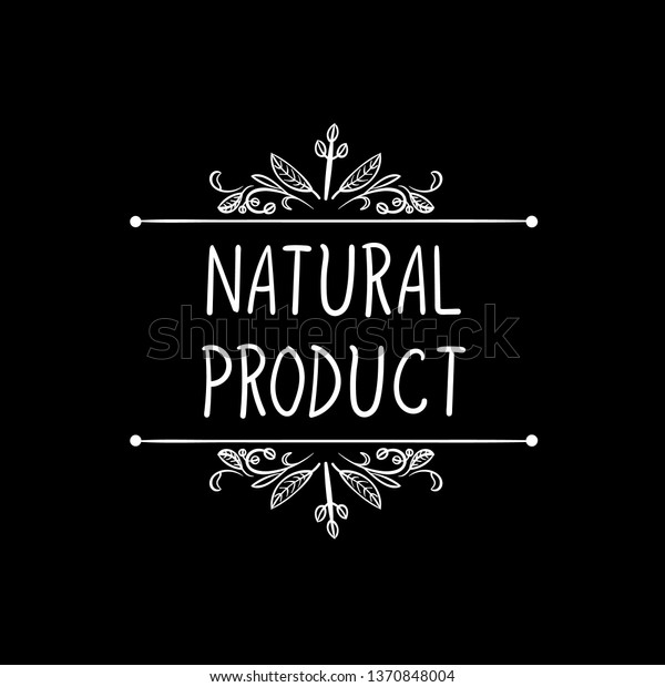 Natural Product Chalk Drawing, White\
Freehand Drawn Illustration Isolated on Black\
Background.